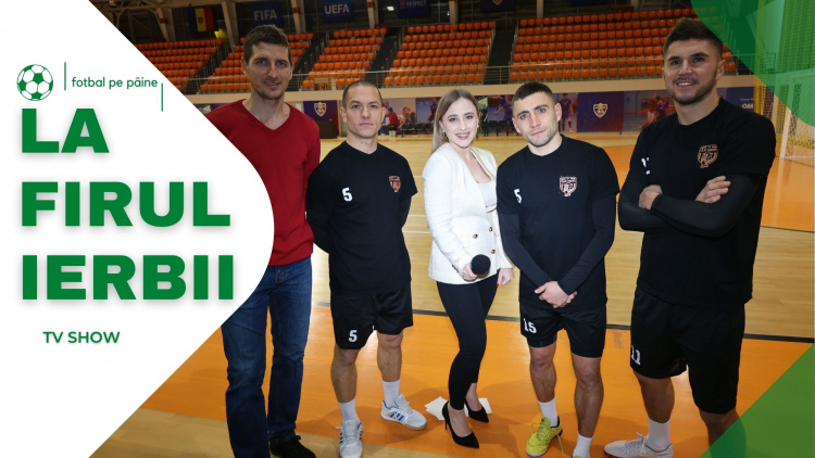 Futsal. Gala laureaților 2022, La Firul Ierbii